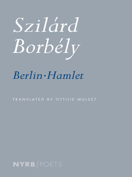 Title details for Berlin-Hamlet by Szilárd Borbély - Available
